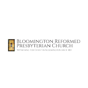 Bloomington Reformed Presbyterian Church